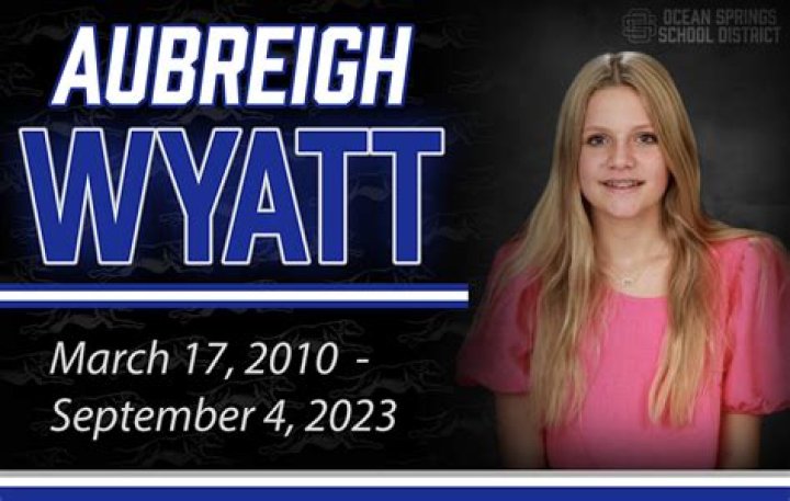 Aubreigh Wyatt's Tragic Fate: What Happened?