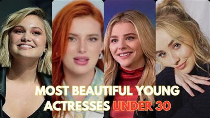 Discover Rising Stars: Young Actresses Under 30 Making Waves