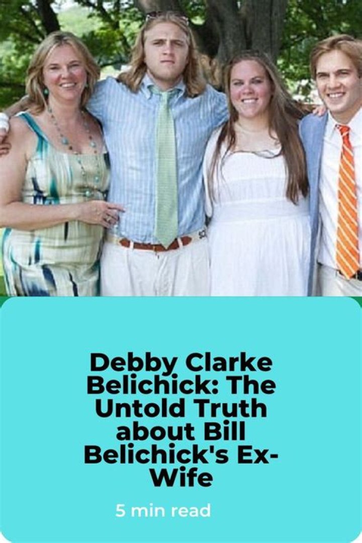 History Behind: The Debby Clark Belichick