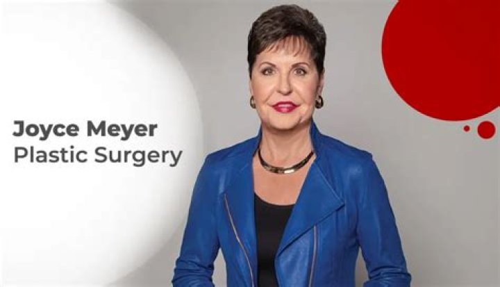Joyce Meyer Face Surgery: Uncovering Truths And Unveiling Secrets