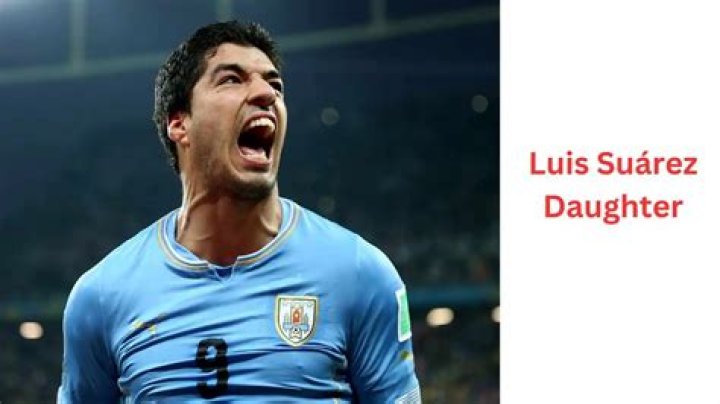 Luis Suarez's Daughter: Uncovering Her Age