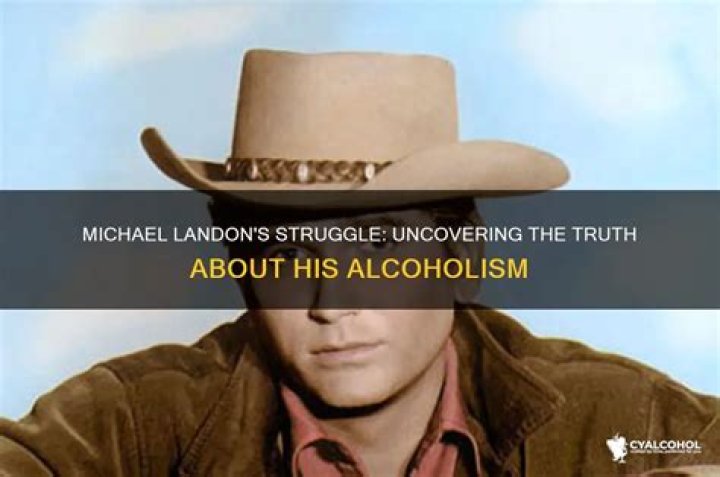 The Truth Unraveled: Was Michael Landon's Alcoholism A Hidden Struggle?