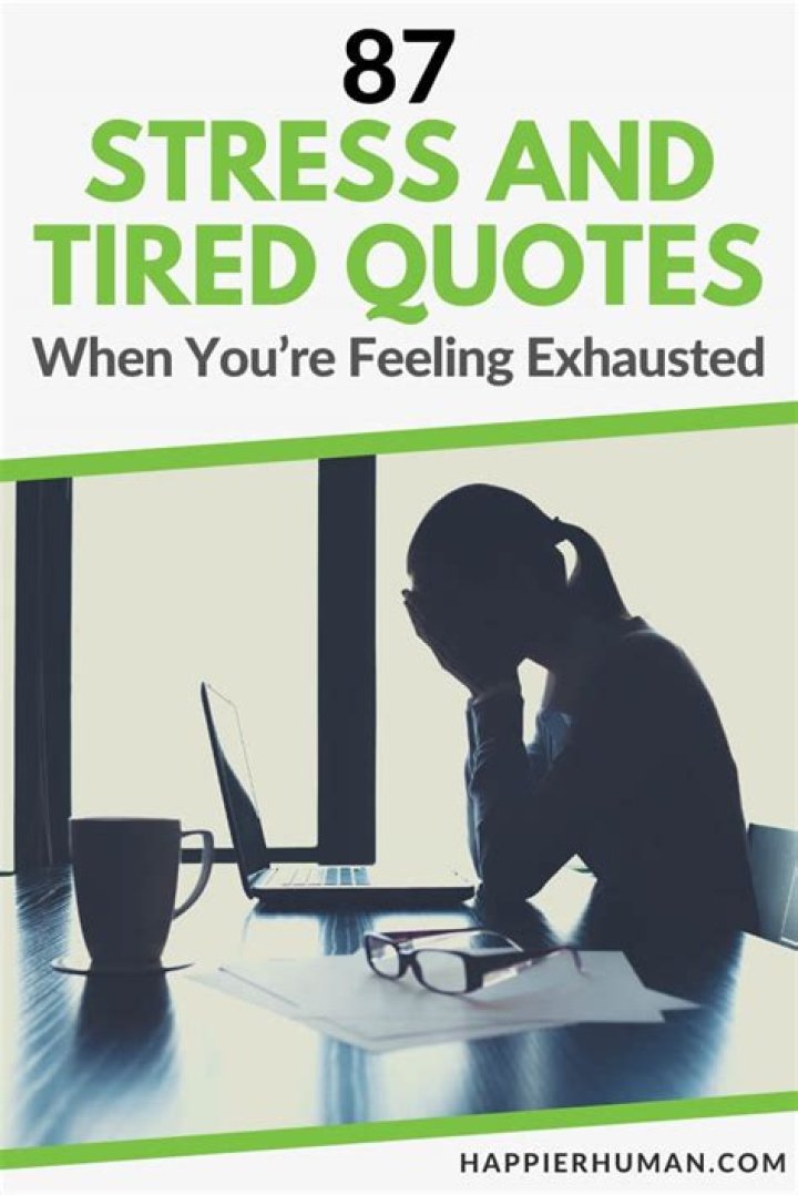 The Ultimate Guide To "I'm Mentally Tired" Quotes
