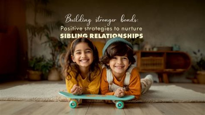 The Ultimate Guide To Sibling Relationships: Nurturing Bonds And Building Lasting Connections