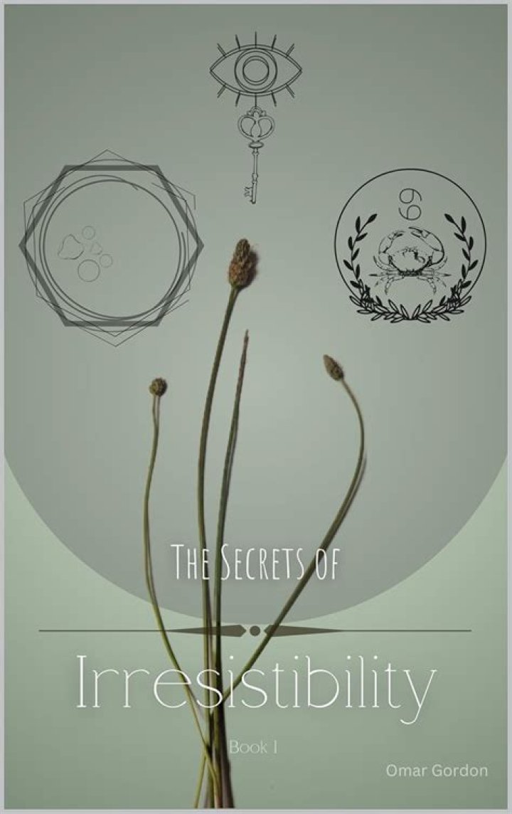 Uncover His Secrets To Irresistibility And Success