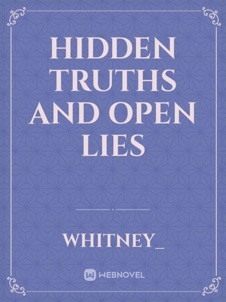 Unraveling Hidden Truths And Profound Insights